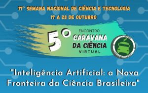 5ª Caravana de Ciências de São José dos Campos acontecerá em outubro e de forma virtual